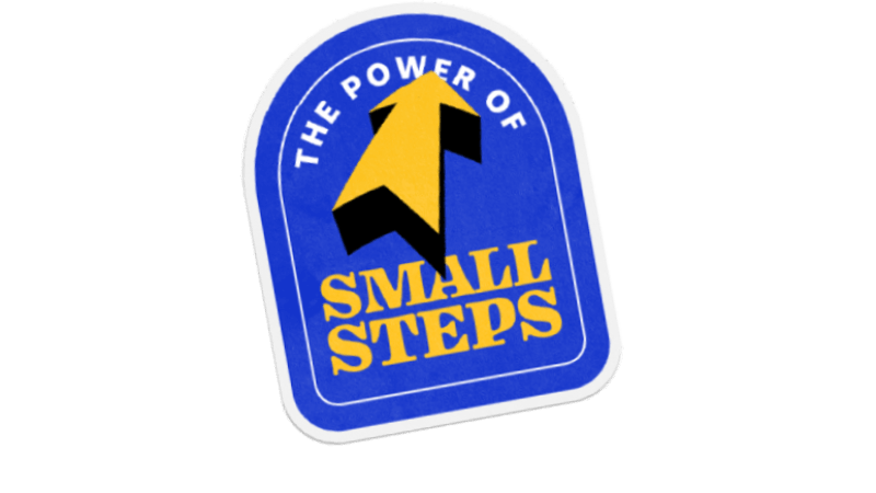 The power of small steps sticker